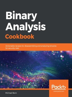 cover image of Binary Analysis Cookbook